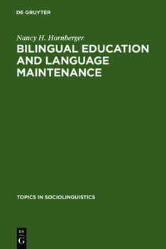Hardcover Bilingual Education and Language Maintenance: A Southern Peruvian Quechua Case Book