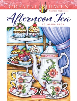 Paperback Creative Haven Afternoon Tea Coloring Book