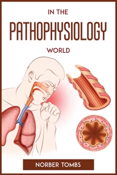 Paperback In the Pathophysiology World Book