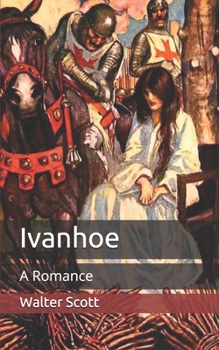 Paperback Ivanhoe: A Romance Book