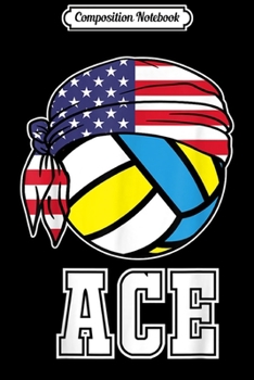 Composition Notebook: Mens Volleyball Ace Jersey Gift for Indoor Beach Players  Journal/Notebook Blank Lined Ruled 6x9 100 Pages