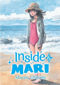 Inside Mari, Volume 6 - Book #6 of the  [Boku wa Mari no Naka]