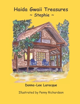 Paperback Haida Gwaii Treasures: Stephie Book