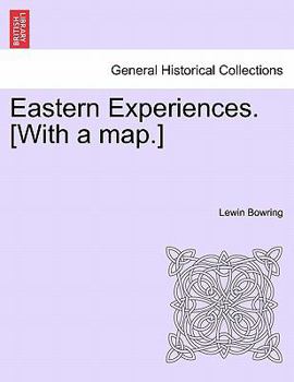 Paperback Eastern Experiences. [With a map.] Book
