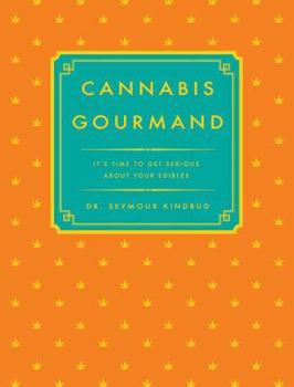 Paperback The Cannabis Gourmand Book