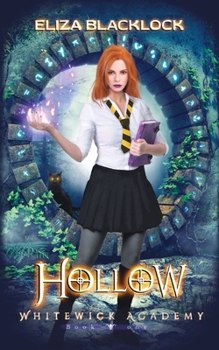 Paperback Hollow: Whitewick Academy - Book one Book