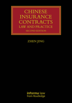 Hardcover Chinese Insurance Contracts: Law and Practice Book