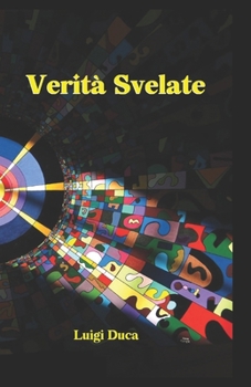 Paperback Verità Svelate (Italian Edition) [Italian] Book