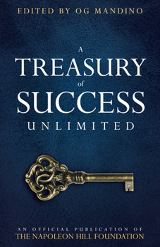 Paperback Treasury of Success Unlimited: An Official Publication of the Napoleon Hill Foundation Book