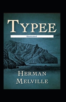 Paperback Typee Illustrated Book