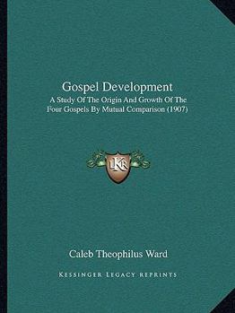 Gospel Development