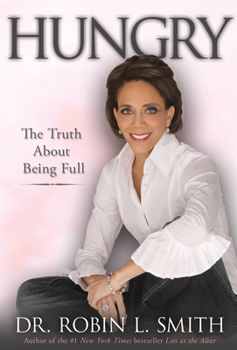 Paperback Hungry: The Truth About Being Full Book