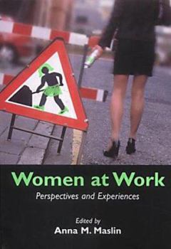 Hardcover Women at Work: Perspectives and Experiences Book