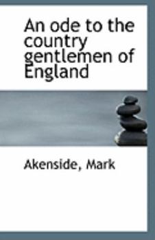 Paperback An Ode to the Country Gentlemen of England Book