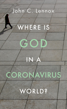 Paperback Where Is God in a Coronavirus World? Book