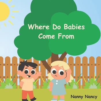 Paperback Where Do Babies Come From Book
