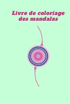 Paperback 30 Mandalas Fleurs - Livre de coloriage anti-stress pour adultes: 30 dessins exclusifs coloration de présence attentive pour les adultes. [French] Book