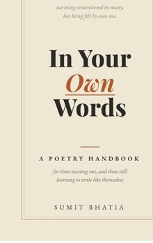 In Your Own Words: A Poetry Handbook
