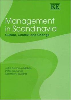 Hardcover Management in Scandinavia: Culture, Context and Change Book