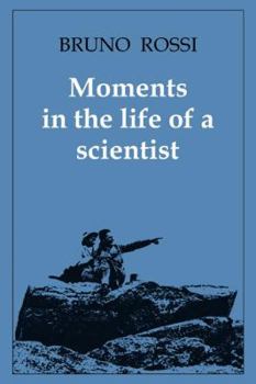 Paperback Moments in the Life of a Scientist Book