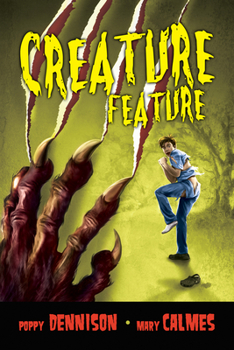 Creature Feature - Book #1 of the Creature Feature