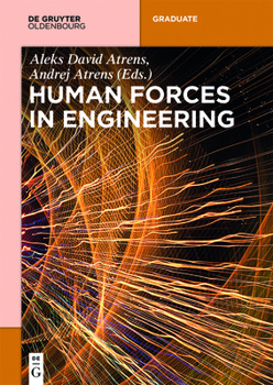 Paperback Human Forces in Engineering Book