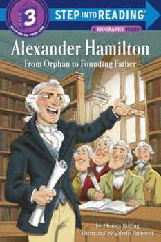 Library Binding Alexander Hamilton: From Orphan to Founding Father Book