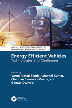Hardcover Energy Efficient Vehicles: Technologies and Challenges Book