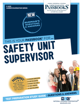 Paperback Safety Unit Supervisor (C-4225): Passbooks Study Guide Volume 4225 Book