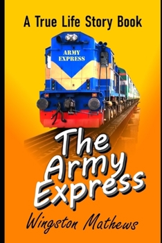 Paperback Army Express: A Great Train Journey Book