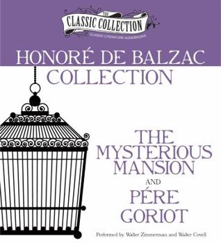 Audio CD Honore de Balzac Collection: The Mysterious Mansion, Pere Goriot Book