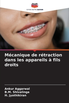 Paperback Mécanique de rétraction dans les appareils à fils droits [French] Book
