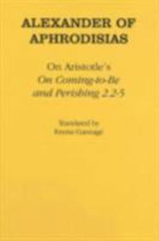 Hardcover On Aristotle's "on Coming-To-Be and Perishing 2.2-5" Book