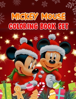 Mickey Mouse Coloring Book Set: Mickey Mouse Coloring Book Set, Mickey Mouse Christmas Book. 40 Page - 8.5 x 11