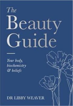 Paperback Dr Libby Beauty Guide The Book