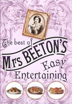 Hardcover The Best of Mrs Beeton's Easy Entertaining.. Book