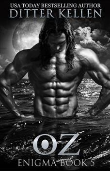 Oz - Book #5 of the Enigma