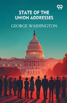 Paperback State Of The Union Addresses Book