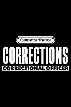 Paperback Composition Notebook: Correctional Prison Officer Thin Gray Line Flag Journal/Notebook Blank Lined Ruled 6x9 100 Pages Book