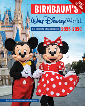 Paperback Birnbaum's 2025-2026 Walt Disney World: The Official Vacation Guide Book