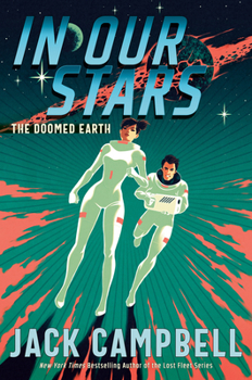 In Our Stars - Book #1 of the Doomed Earth