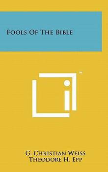 Hardcover Fools Of The Bible Book