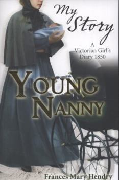 Paperback Young Nanny. Frances Mary Hendry Book