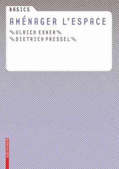 Perfect Paperback Basics Am?nager L Espace [French] Book