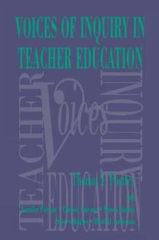 Paperback Noices of Inquiry in Teacher Education Book