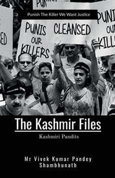 The Kashmir Files: Kashmiri Pandits