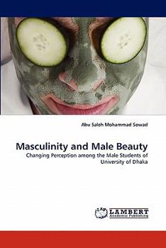 Paperback Masculinity and Male Beauty Book