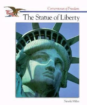 The Story of the Statue of Liberty - Book  of the Cornerstones of Freedom