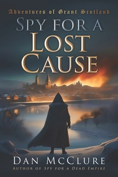 Paperback Spy for a Lost Cause Book