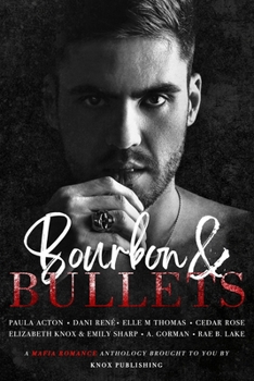 Paperback Bourbon & Bullets Book